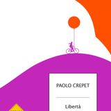 Paolo Crepet "Libertà"