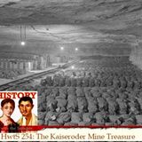 HwtS 254: The Kaiseroder Mine Treasure