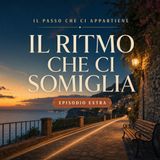 Extra – Il ritmo che ci somiglia