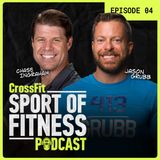Divisional Games With Jason Grubb (EP. 04) | The Sport of Fitness Podcast