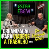 Como se organizar para viagens a trabalho
