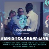 Live with #BristolCrew - Josh Abrams Was Not Found Innocent