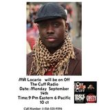 Off The Cuff Radio- Mr Locario and Game Kingz Episode #335