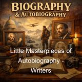 Little Masterpieces of Autobiography - Writers - George Iles