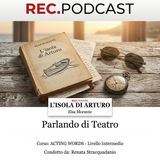 RECPODCAST - ELSA MORANTE - L'ISOLA DI ARTURO