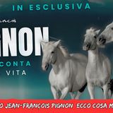 # 154 - Intervista a Francois Pignon