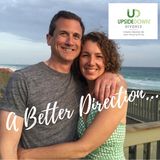 Upside Down Divorce - Andrew & Tracy McConaghie