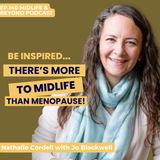 There's More to Midlife than Menopause!