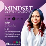 The Entrepreneurial Mindset Advantage in Career Growth