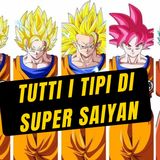 Tutte le trasformazioni in Super Saiyan - La storia dei Saiyan in Dragon Ball