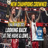 Episode 1196-Final RAW Sees New Champs Crowned! WWE Year In Review | The RCWR Show 12/29/25