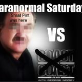 Coast to Coast host George Norri, vs Paranormal Saturday