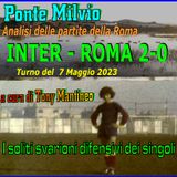 Inter Roma 2-0 Analisi di Tony Mantineo