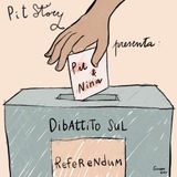 Pit & Nina - Dibattito sul Referendum Costituzionale