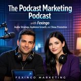Why Most Brand Podcasts Fail Within 12 Episodes — Fexingo Business