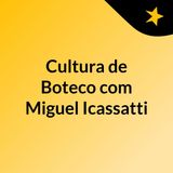 15/03/2019 – Miguel Icassatti recomenda a Festa da Cerveja que acontece no bar Câmara Fria em Moema