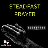STEADFAST PRAYER - 1:2:23, 5.20 PM