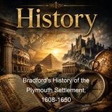 Bradford's History of the Plymouth Settlement 1608-1650 - William Bradford Harold Paget - Part 2