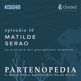 Matilde Serao - ep. 15