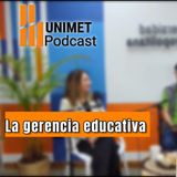 Ep. 56 - Lunes saberes en sinérgia - La gerencia educativa con Natalia Castañón