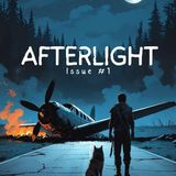 Afterlight Issue #1 Part 1