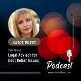 Chloe Doust: Legal Advisor for Debt Relief Issues