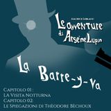 Arsenio Lupin in "La Barre-y-va" [CAPITOLI 01-02]
