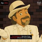 Bombo Fica 𝄀 Show En Vivo - 1995 𝄀 Stand Up