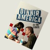Check the Gate - Dinner in America
