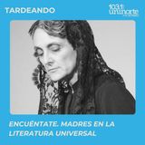 Encuéntate :: Madres en la literatura universal