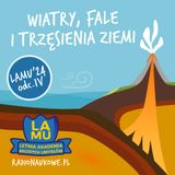 LAMU'24 #04 Dlaczego na szczycie góry jest zimniej? Co to jest płyta tektoniczna?