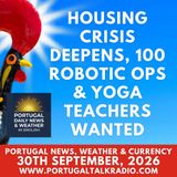 Housing crisis deepens, 100 robotic ops & yoga teachers wanted; weather & currency