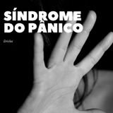 Podcast#8 - Síndrome do Pânico - Há Vida Após o Medo