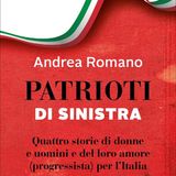 Andrea Romano "Patrioti di sinistra"