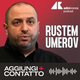 Rustem Umerov, il negoziatore ucraino con la Crimea nel cuore