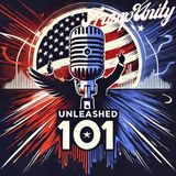 Unleashed 101: Trump’s Message—Unity or Division? Let’s Talk About It! 🎙️