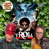 Ep 290: Troll (1986)