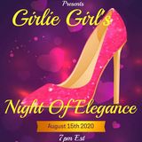 Girlie Girl's Night Of Elegance Part 2: An All Female Symposium