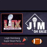 259. Red Carpet Interviews from the Leigh Steinberg Super Bowl Party