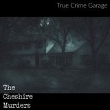 The Cheshire Murders /// Part 1 /// 154