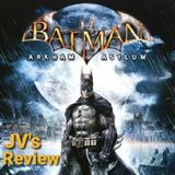 Episode 83 - Batman: Arkham Asylum Review (Spoilers)