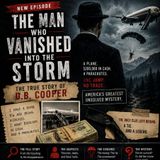 The Disappearance Of D.B Cooper Linked To A Storm