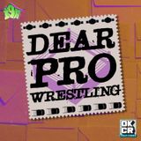 Dear Pro Wrestling hosted by Paragon & Kevin Kalloway | Negotiating Rates and Feeling Valued in a Promotion