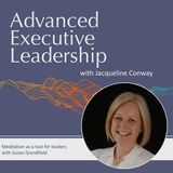 #74 Meditation as a tool for leaders with Susan Grandfield