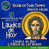 Laudes del dia de hoy. LAUDES LUNES 9 DE FEBRERO 2026 ✟ Liturgia de las Horas ✟ CAMINO NEOCATECUMENAL.