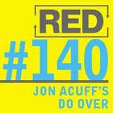 RED 140: Jon Acuff's "Do Over"