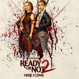 Damn You Hollywood: Ready or Not 2 - Here I Come