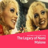 The Legacy of Nomi Malone | Episode 330