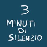 3 Minuti di silenzio