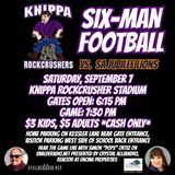 9/07/24: HIGH SCHOOL Knippa Rockcrushers VS. SA Jubilee Lions